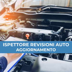 AGGIORNAMENTO PROFESSIONALE PER ISPETTORE DEI CENTRI DI CONTROLLO PRIVATI AUTORIZZATI ALL'EFFETTUAZIONE DELLA REVISIONE DEI VEICOLI A MOTORE E DEI LORO RIMORCHI (20 ORE)