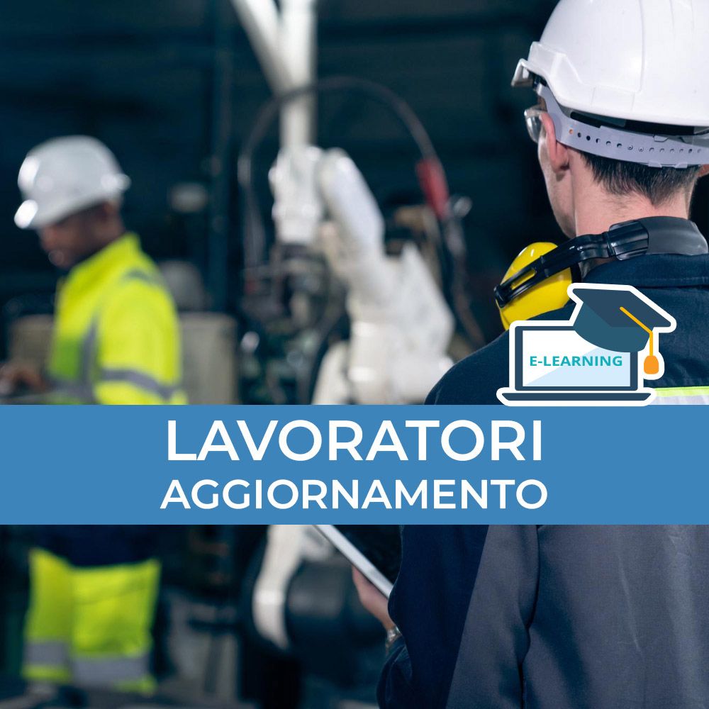Corso di Aggiornamento sulla Sicurezza per Lavoratori – La cultura della sicurezza (6 ore)